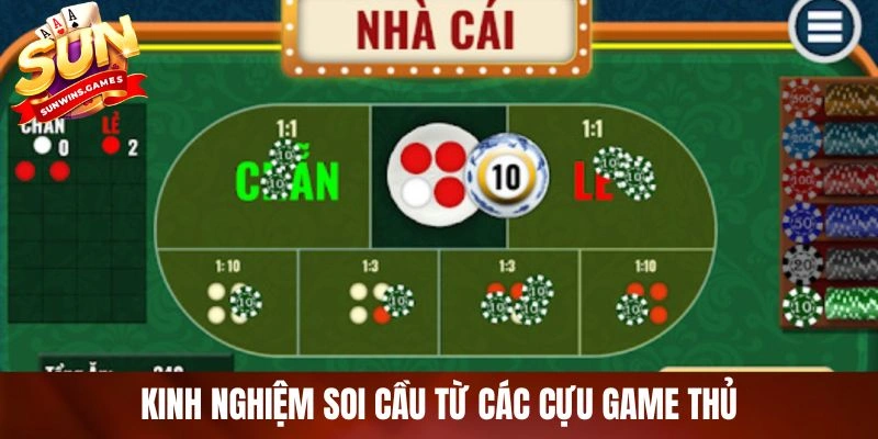 Kinh nghiệm soi cầu từ các cựu game thủ