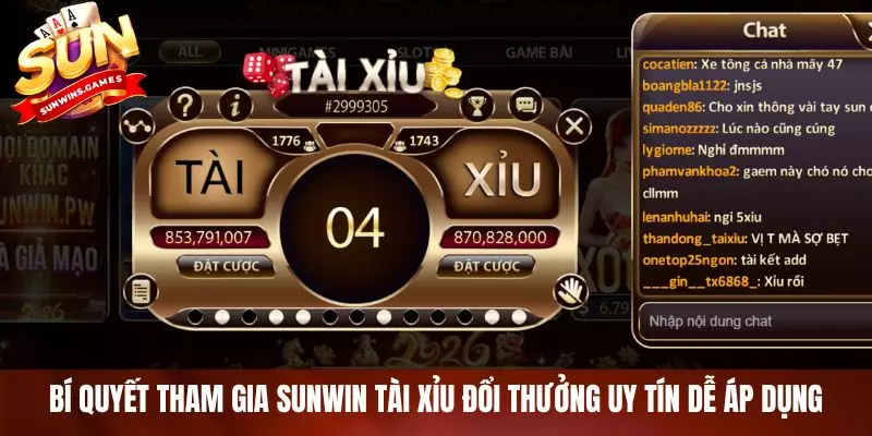 Bí quyết tham gia SUNWIN tài xỉu đổi thưởng uy tín dễ áp dụng