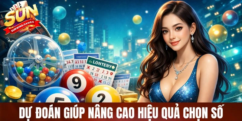 Dự đoán xổ số Bắc Trung Nam nâng cao hiệu quả chọn số