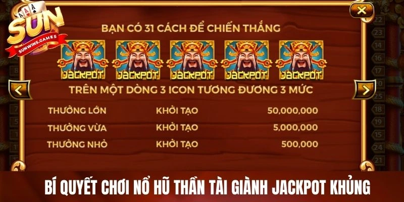 Bí quyết chơi nổ hũ thần tài giành Jackpot khủng