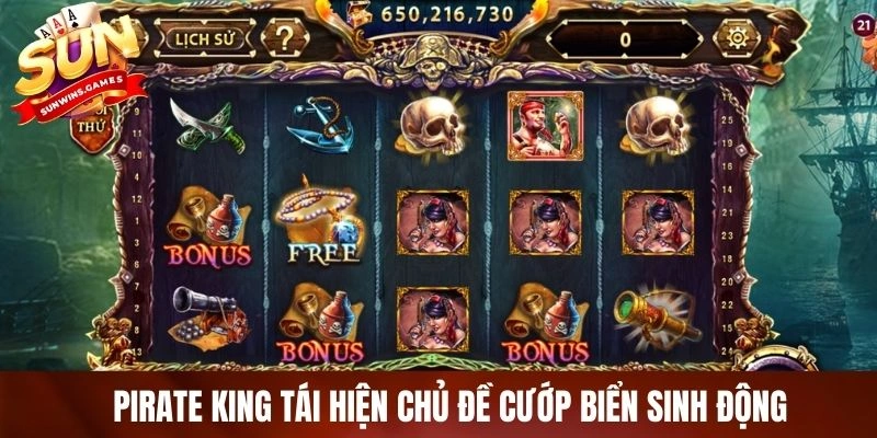 Pirate king tái hiện chủ đề cướp biển sinh động