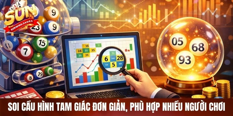 Soi cầu hình tam giác đơn giản, phù hợp nhiều người chơi